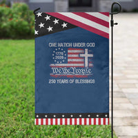 One Nation Under God 250 Years Of Blessing Garden Flag 250th Faith Anniversary USA