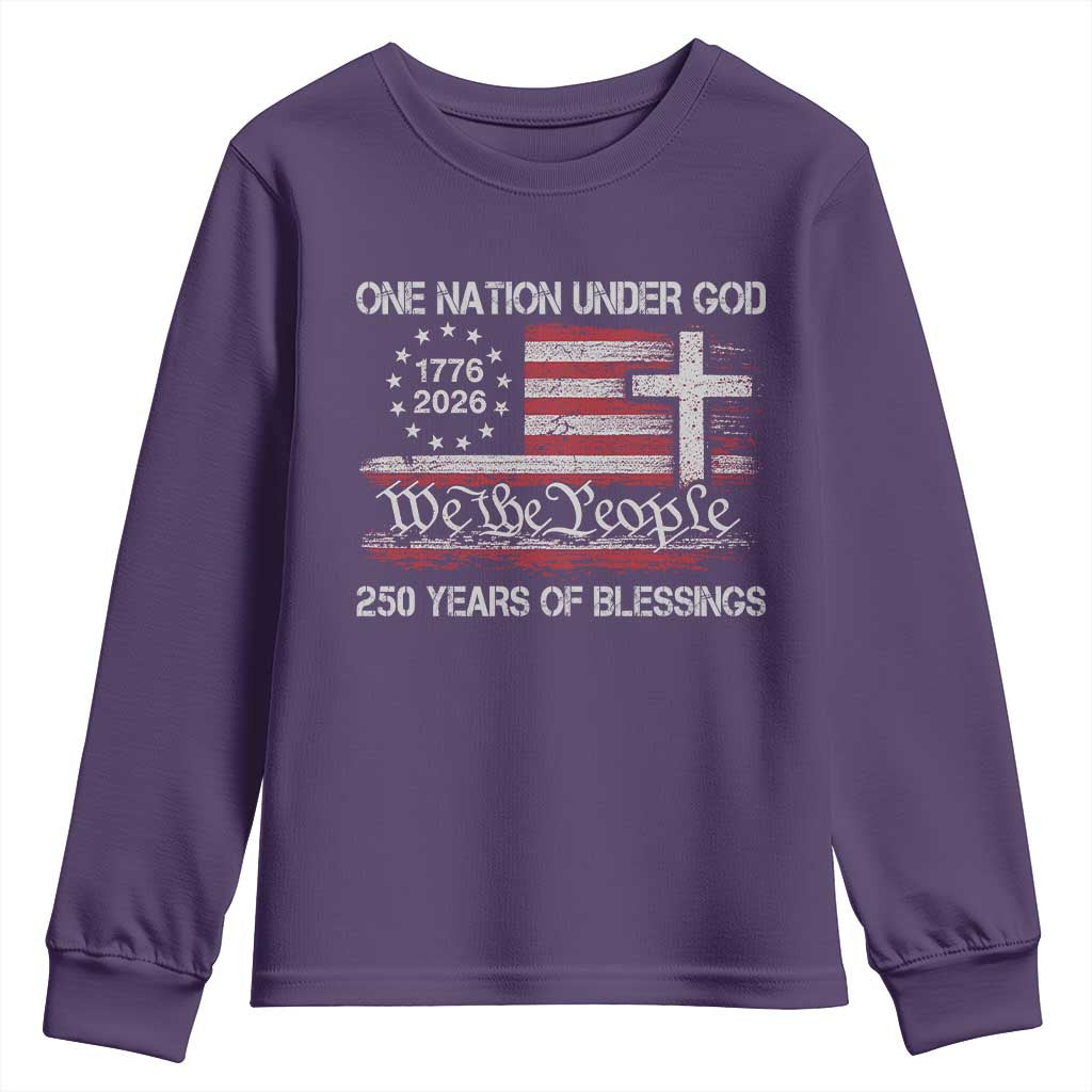 One Nation Under God 250 Years Of Blessing Youth Sweatshirt 250th Faith Anniversary USA
