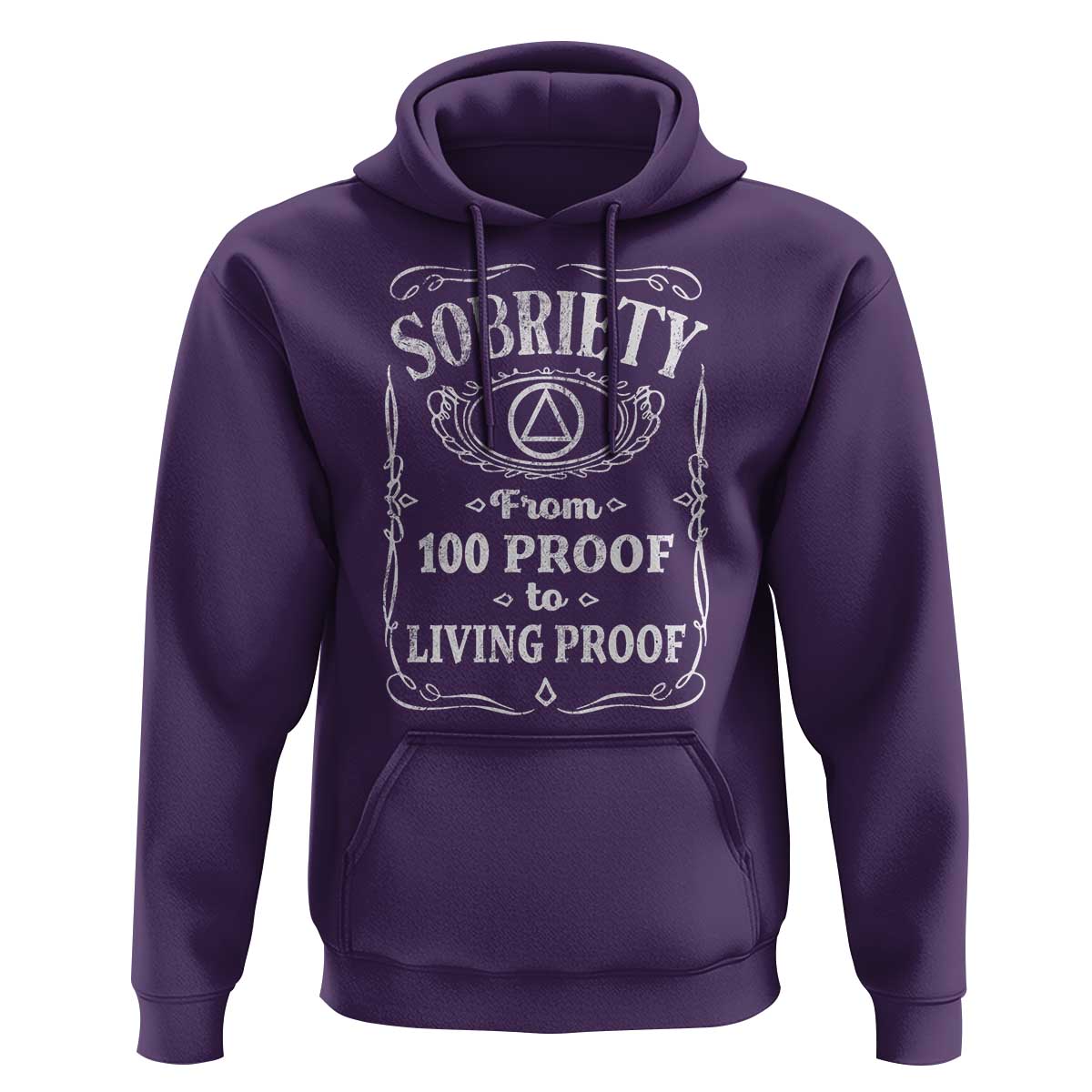Sobriety From 100 Proof To Living Proof Hoodie Sober Anniversary AA NA Recovery