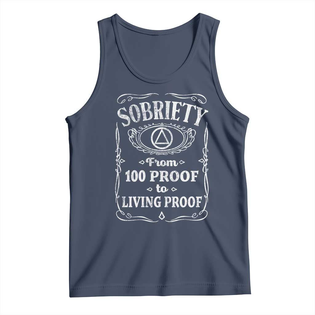 Sobriety From 100 Proof To Living Proof Tank Top Sober Anniversary AA NA Recovery