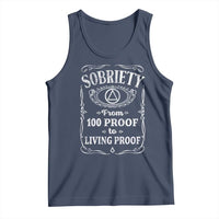 Sobriety From 100 Proof To Living Proof Tank Top Sober Anniversary AA NA Recovery