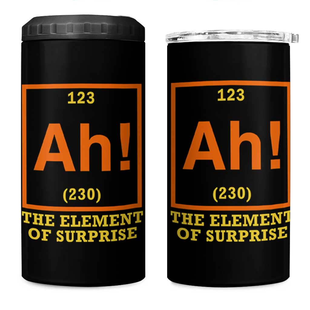Ah The Element Of Surprise 4 in 1 Can Cooler Tumbler Chemistry Science Humor Retro Periodic Table