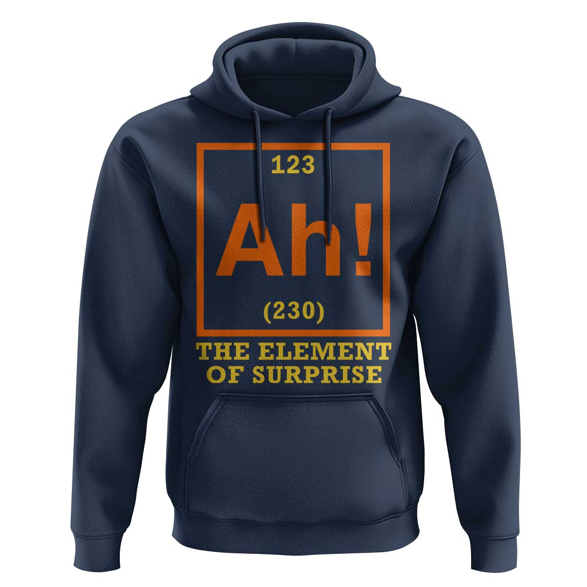 Ah The Element Of Surprise Hoodie Chemistry Science Humor Retro Periodic Table