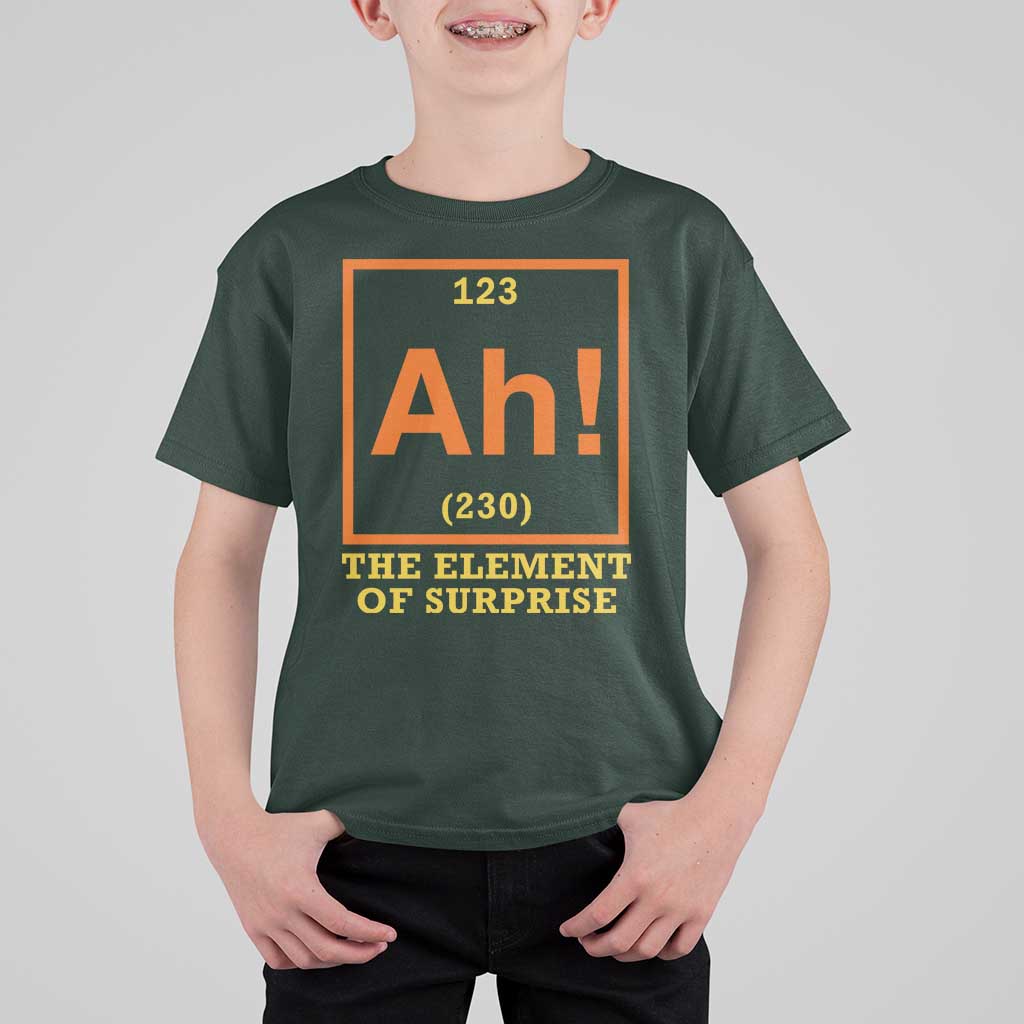 Ah The Element Of Surprise T Shirt For Kid Chemistry Science Humor Retro Periodic Table