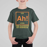 Ah The Element Of Surprise T Shirt For Kid Chemistry Science Humor Retro Periodic Table
