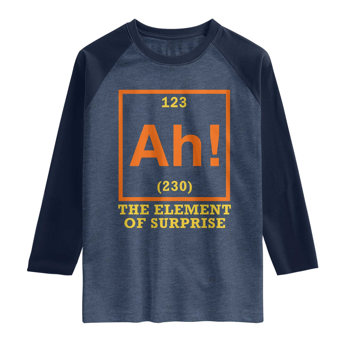 Ah The Element Of Surprise Raglan Shirt Chemistry Science Humor Retro Periodic Table
