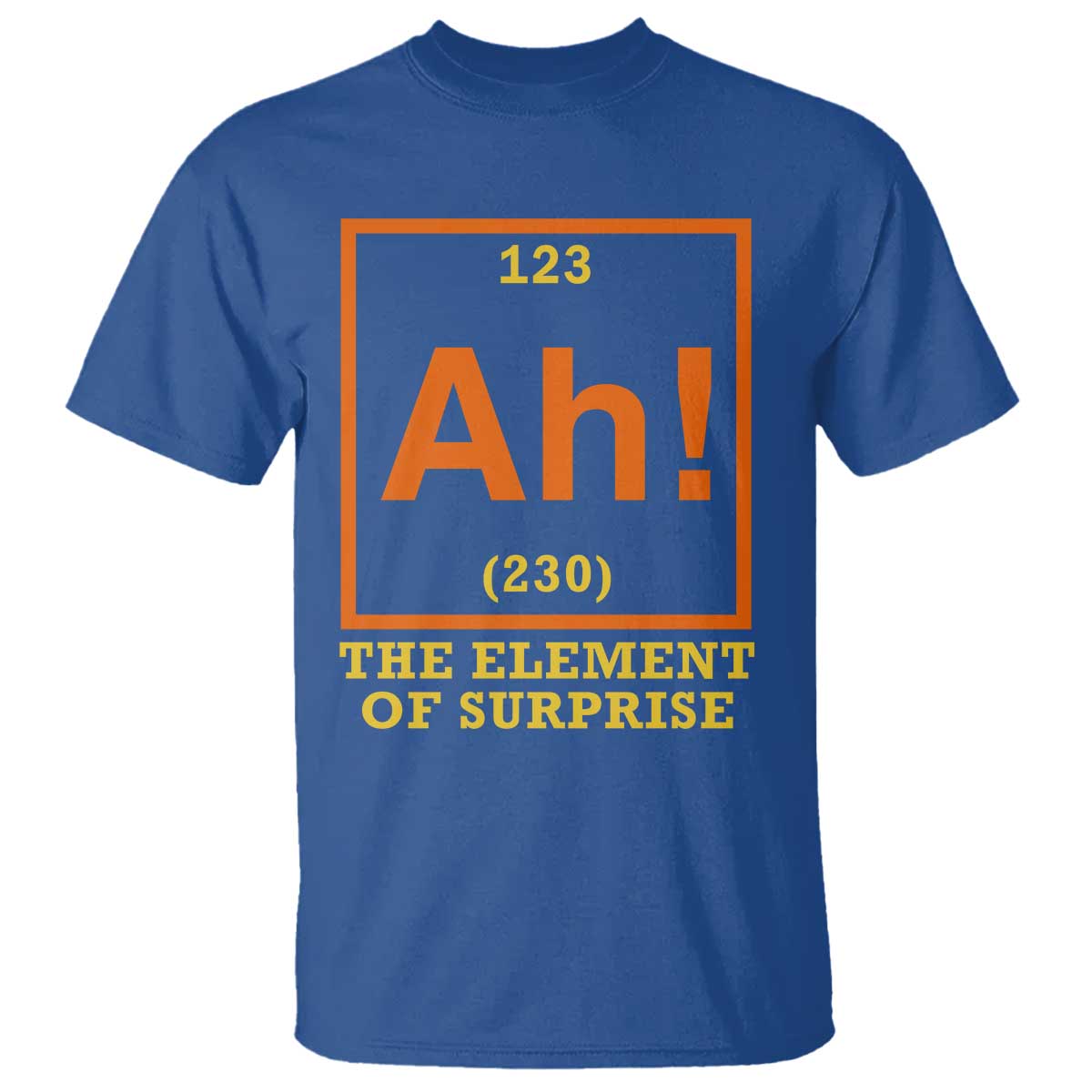 Ah The Element Of Surprise T Shirt Chemistry Science Humor Retro Periodic Table