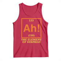 Ah The Element Of Surprise Tank Top Chemistry Science Humor Retro Periodic Table