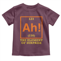 Ah The Element Of Surprise Toddler T Shirt Chemistry Science Humor Retro Periodic Table