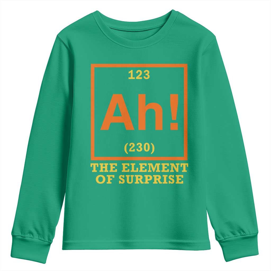 Ah The Element Of Surprise Youth Sweatshirt Chemistry Science Humor Retro Periodic Table