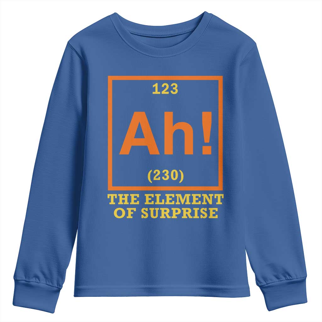 Ah The Element Of Surprise Youth Sweatshirt Chemistry Science Humor Retro Periodic Table
