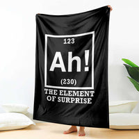 Ah The Element Of Surprise Throw Blanket Funny Chemistry Science Pun