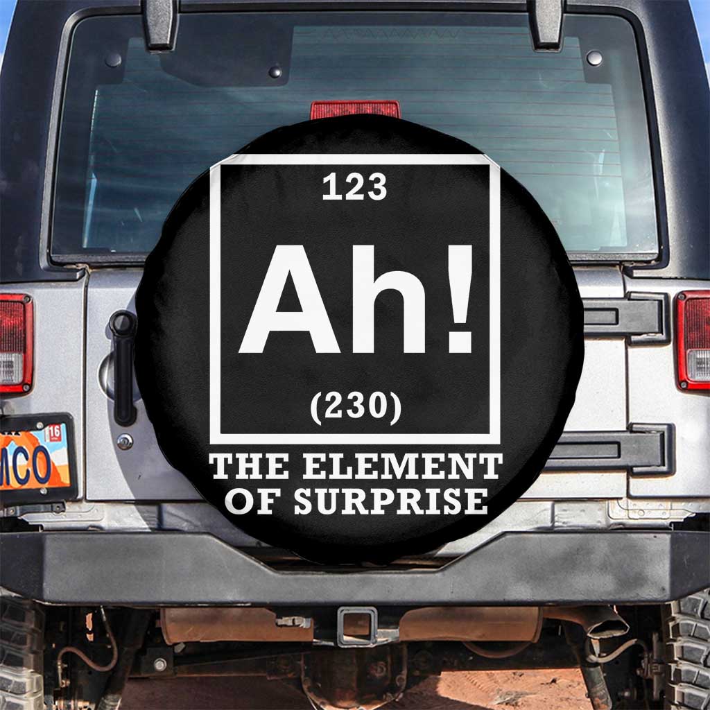 Ah The Element Of Surprise Spare Tire Cover Funny Chemistry Science Pun
