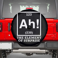 Ah The Element Of Surprise Spare Tire Cover Funny Chemistry Science Pun