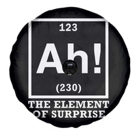 Ah The Element Of Surprise Spare Tire Cover Funny Chemistry Science Pun