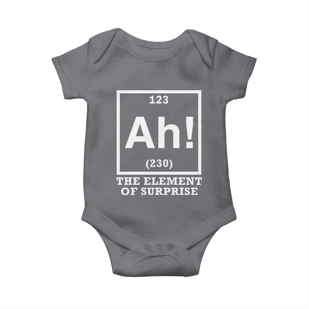 Ah The Element Of Surprise Baby Onesie Funny Chemistry Science Pun