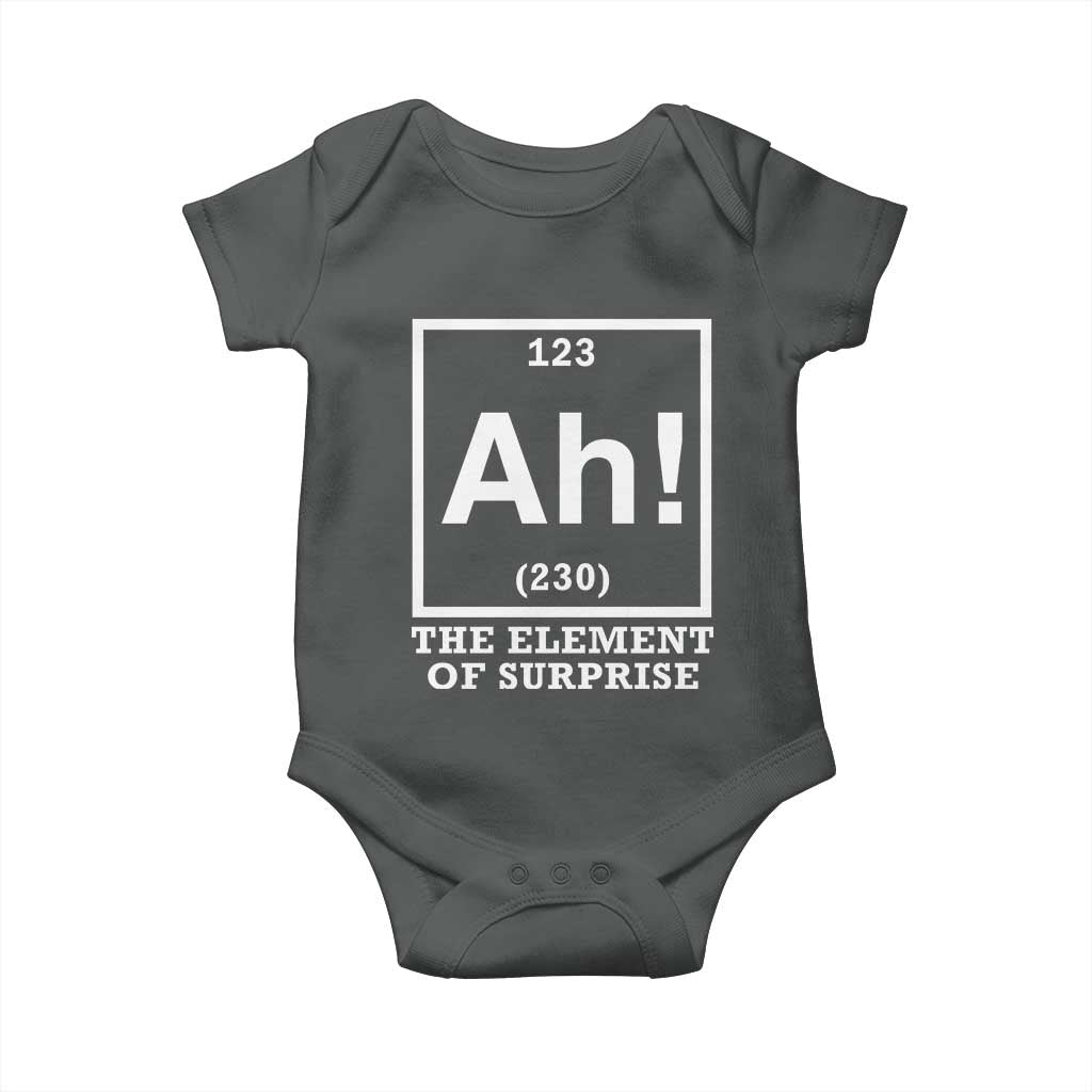 Ah The Element Of Surprise Baby Onesie Funny Chemistry Science Pun