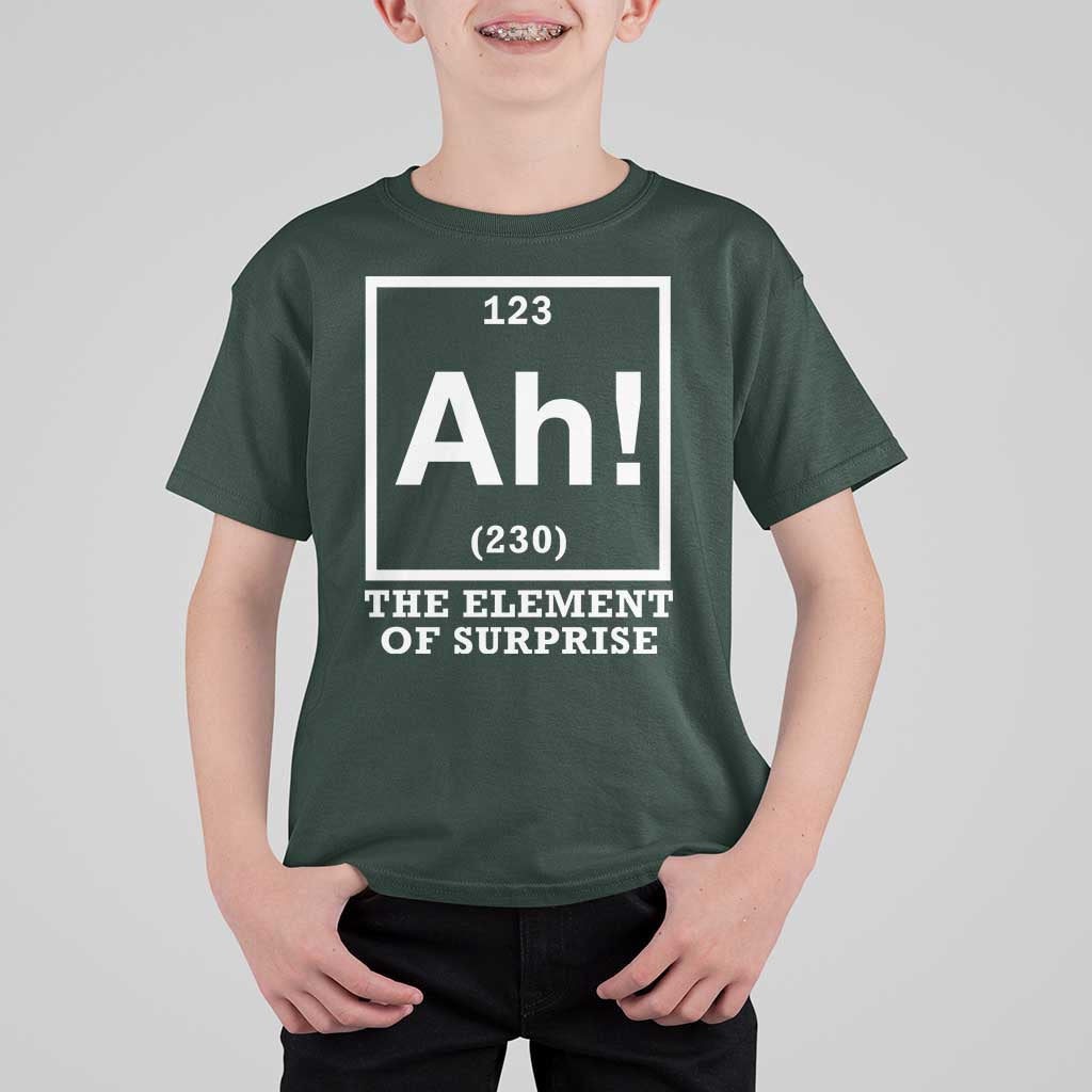 Ah The Element Of Surprise T Shirt For Kid Funny Chemistry Science Pun