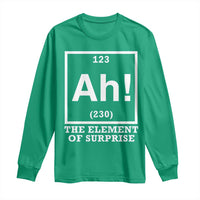 Ah The Element Of Surprise Long Sleeve Shirt Funny Chemistry Science Pun