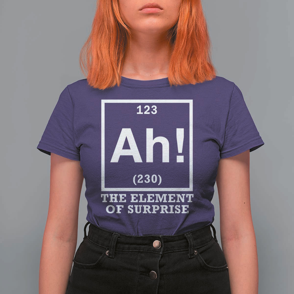 Ah The Element Of Surprise T Shirt For Women Funny Chemistry Science Pun