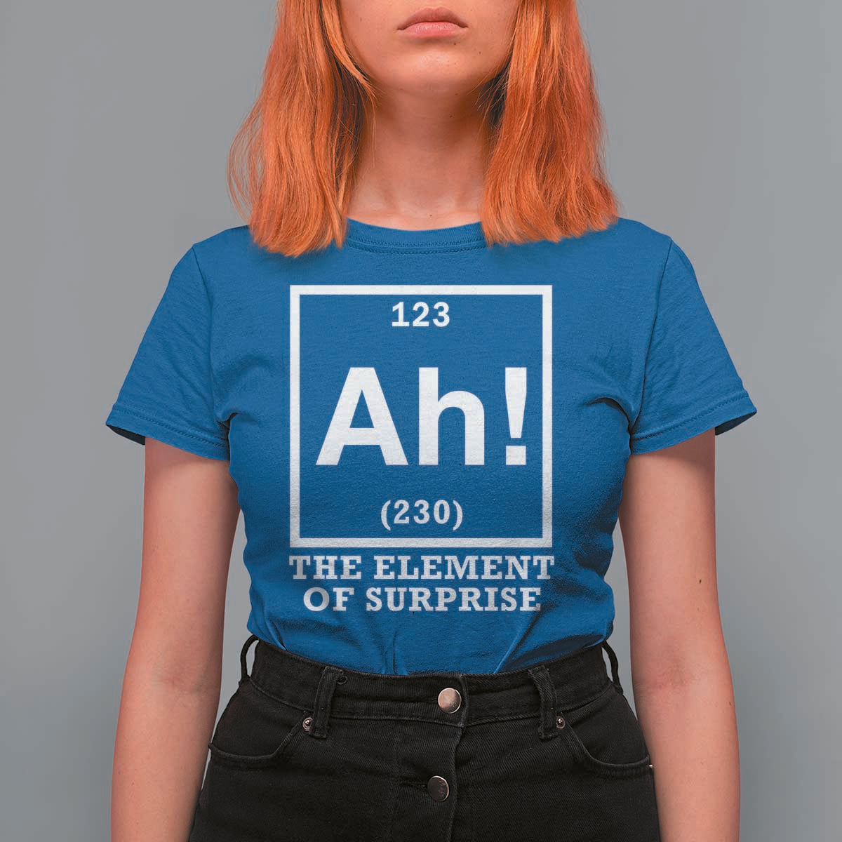 Ah The Element Of Surprise T Shirt For Women Funny Chemistry Science Pun