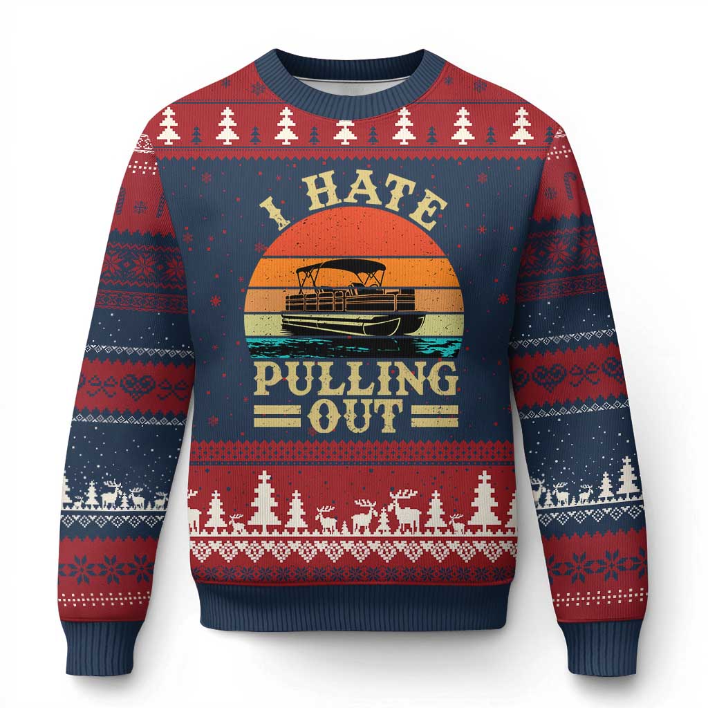 Funny Boating Boat Captain Ugly Christmas Sweater I Hate Pulling Out Vintage Retro - Wonder Print Shop