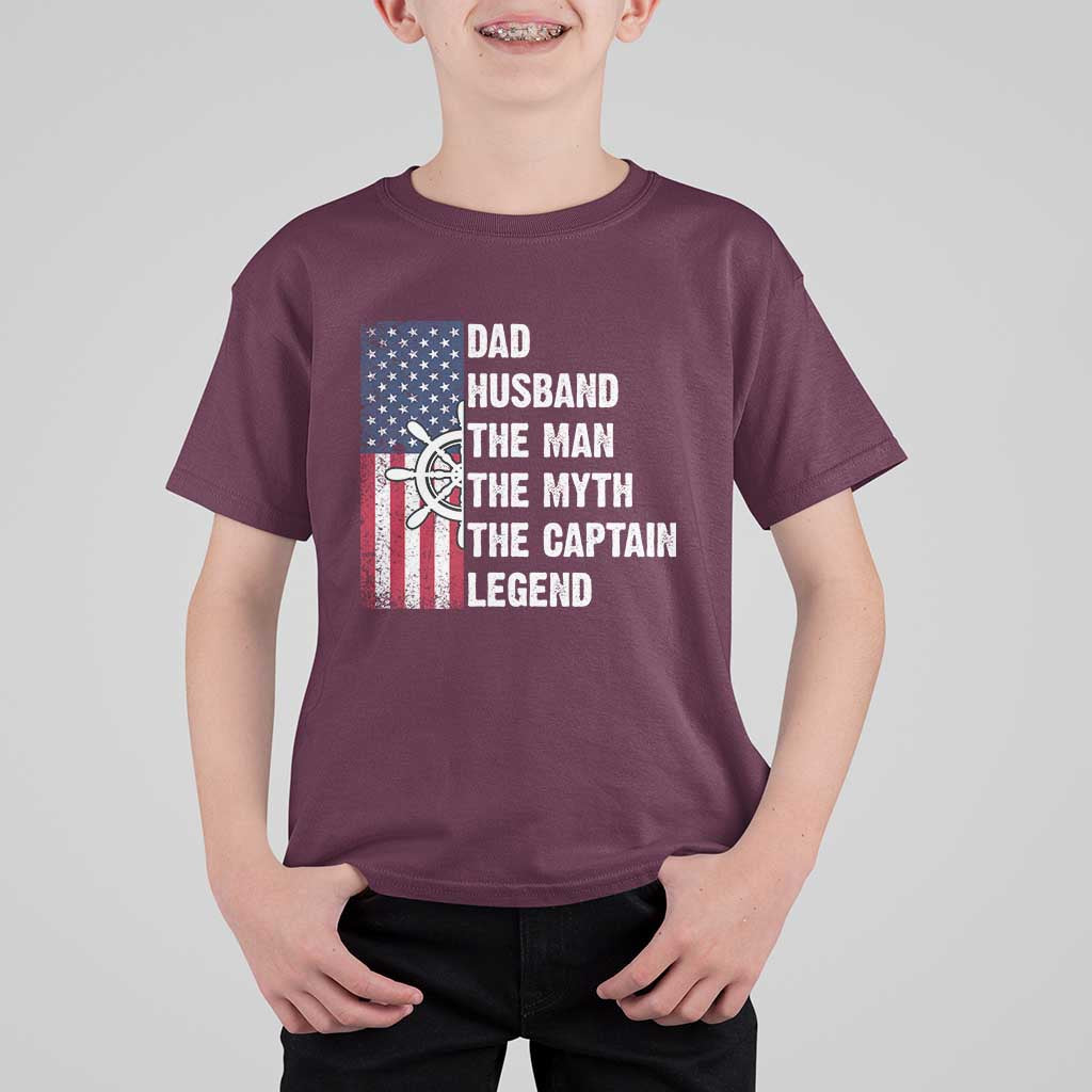 Funny Boat Captain T Shirt For Kid Dad Husband The Man The Myth The Captain Legend