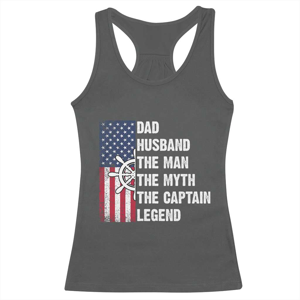 Funny Boat Captain Racerback Tank Top Dad Husband The Man The Myth The Captain Legend