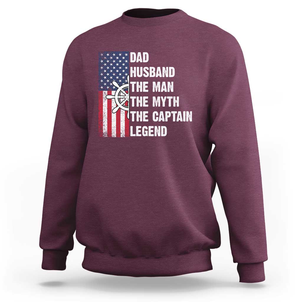 Funny Boat Captain Sweatshirt Dad Husband The Man The Myth The Captain Legend