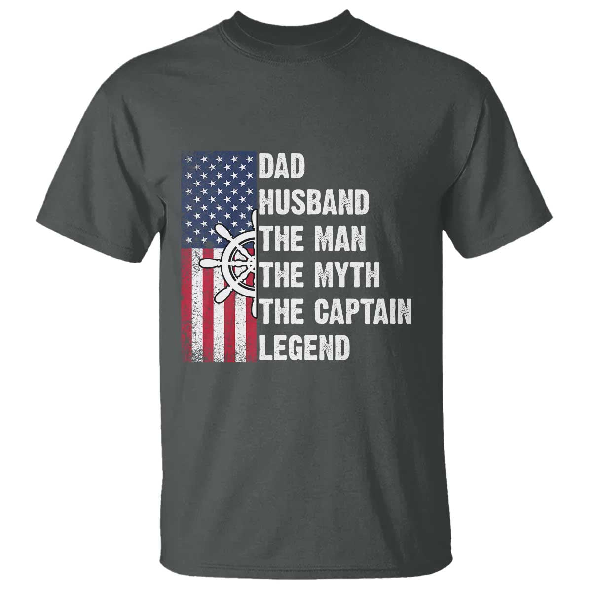 Funny Boat Captain T Shirt Dad Husband The Man The Myth The Captain Legend