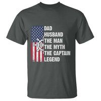 Funny Boat Captain T Shirt Dad Husband The Man The Myth The Captain Legend