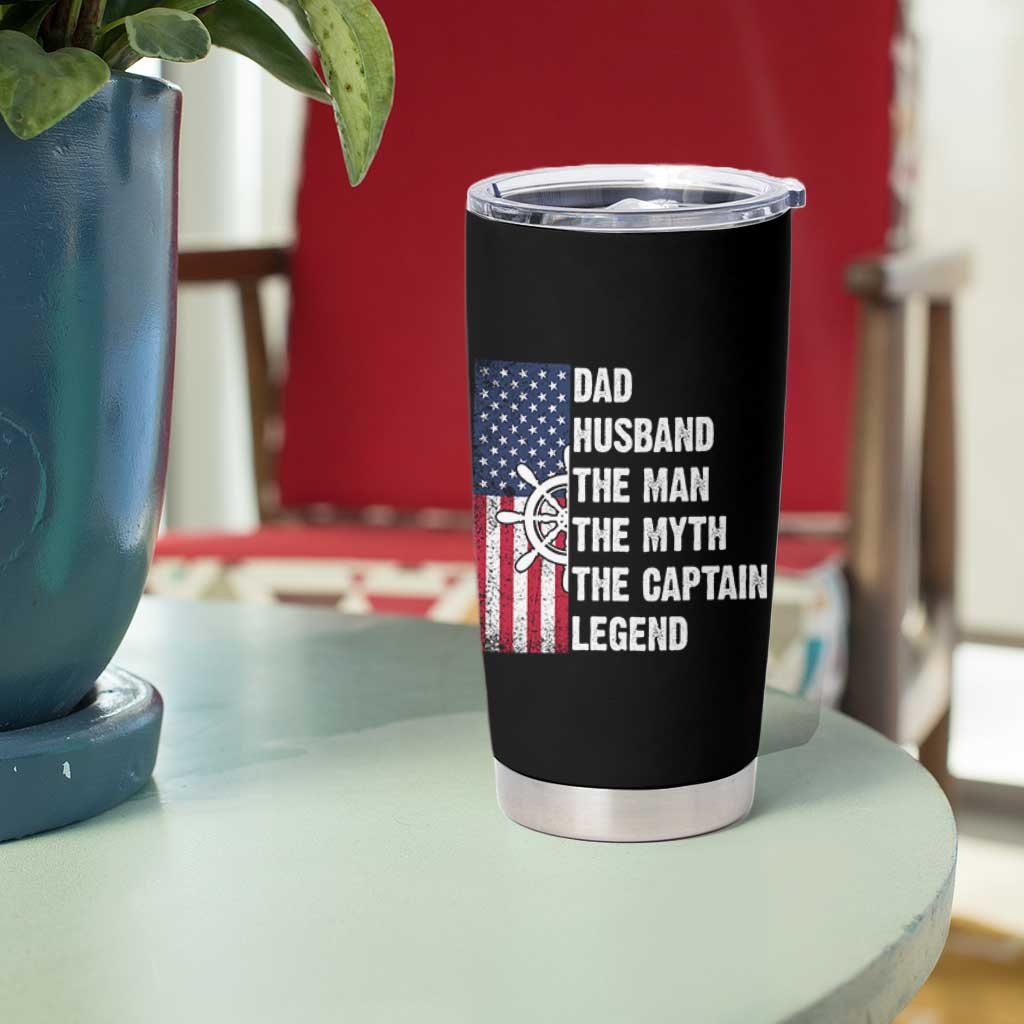 Funny Boat Captain Tumbler Cup Dad Husband The Man The Myth The Captain Legend