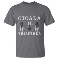 Funny Cicada Whisperer T Shirt Periodical Cicada Swarm