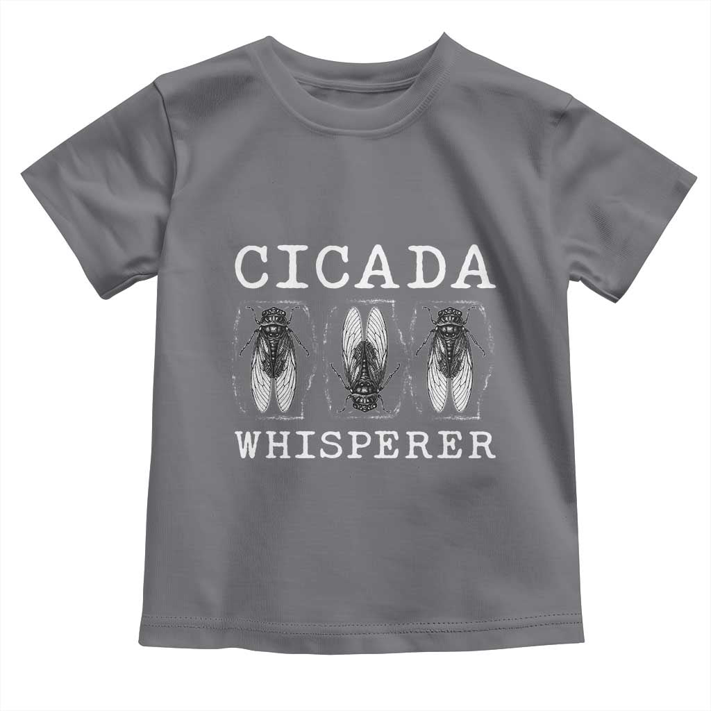 Funny Cicada Whisperer Toddler T Shirt Periodical Cicada Swarm