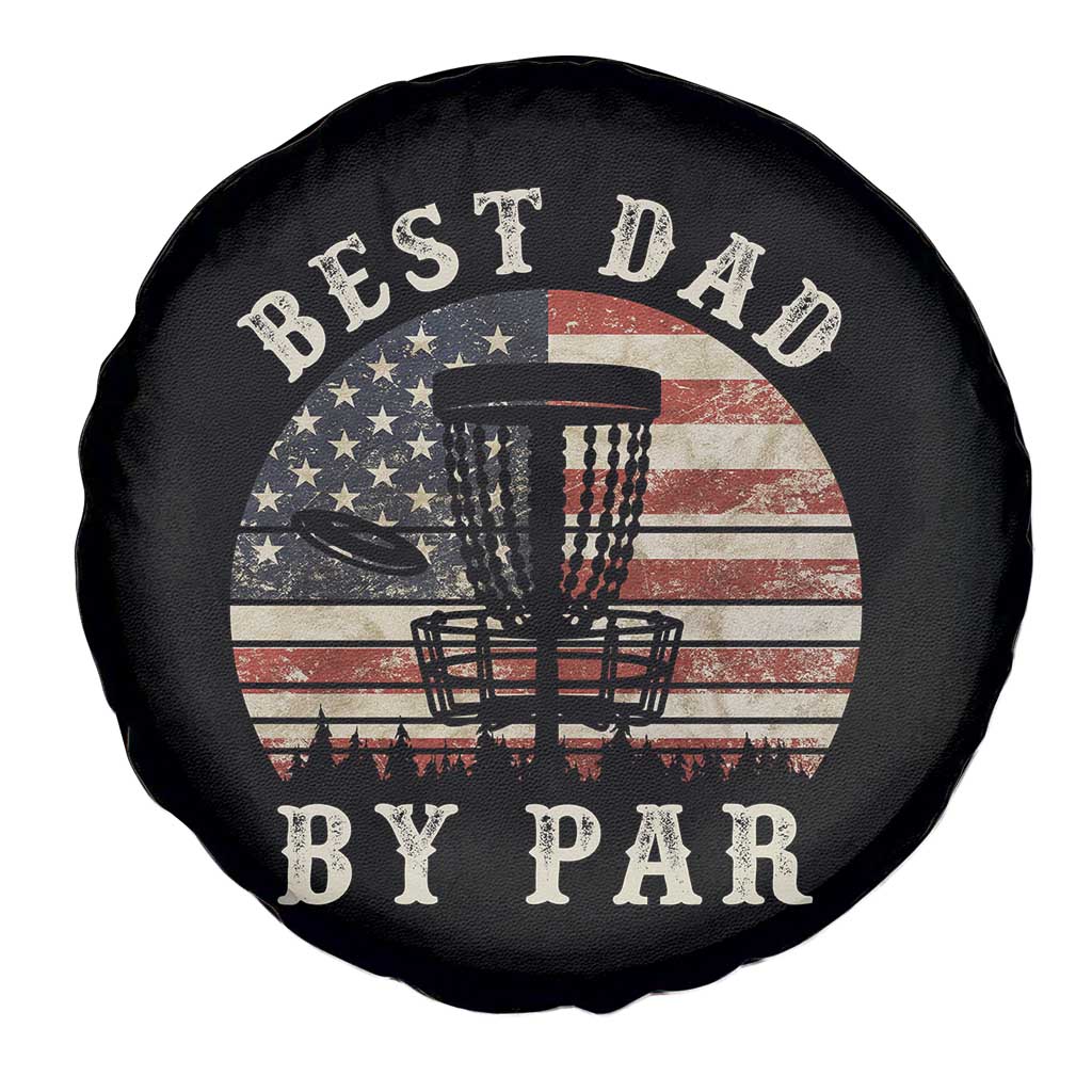 Funny Disc Golf Dad Best Dad By Par Spare Tire Cover Vintage American Flag Fathers Day