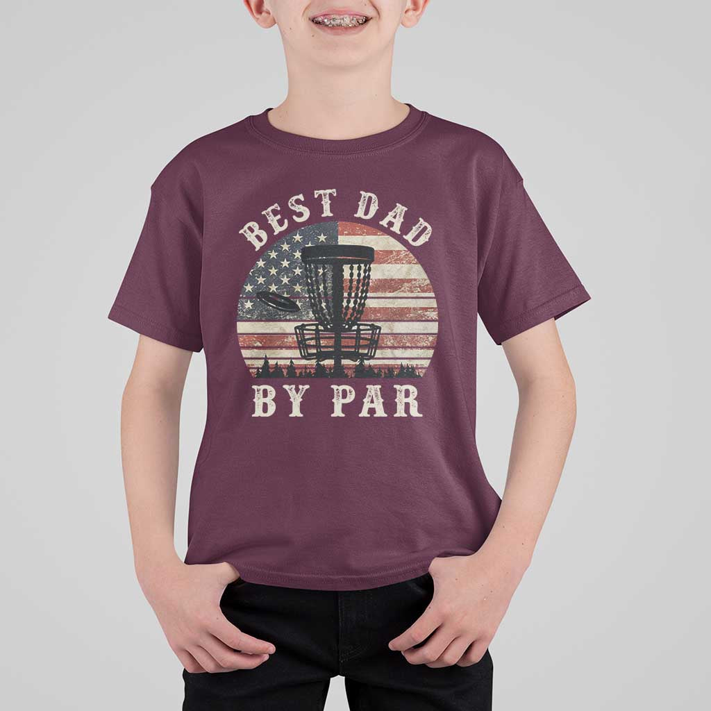 Funny Disc Golf Dad Best Dad By Par T Shirt For Kid Vintage American Flag Fathers Day
