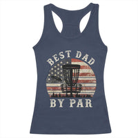 Funny Disc Golf Dad Best Dad By Par Racerback Tank Top Vintage American Flag Fathers Day