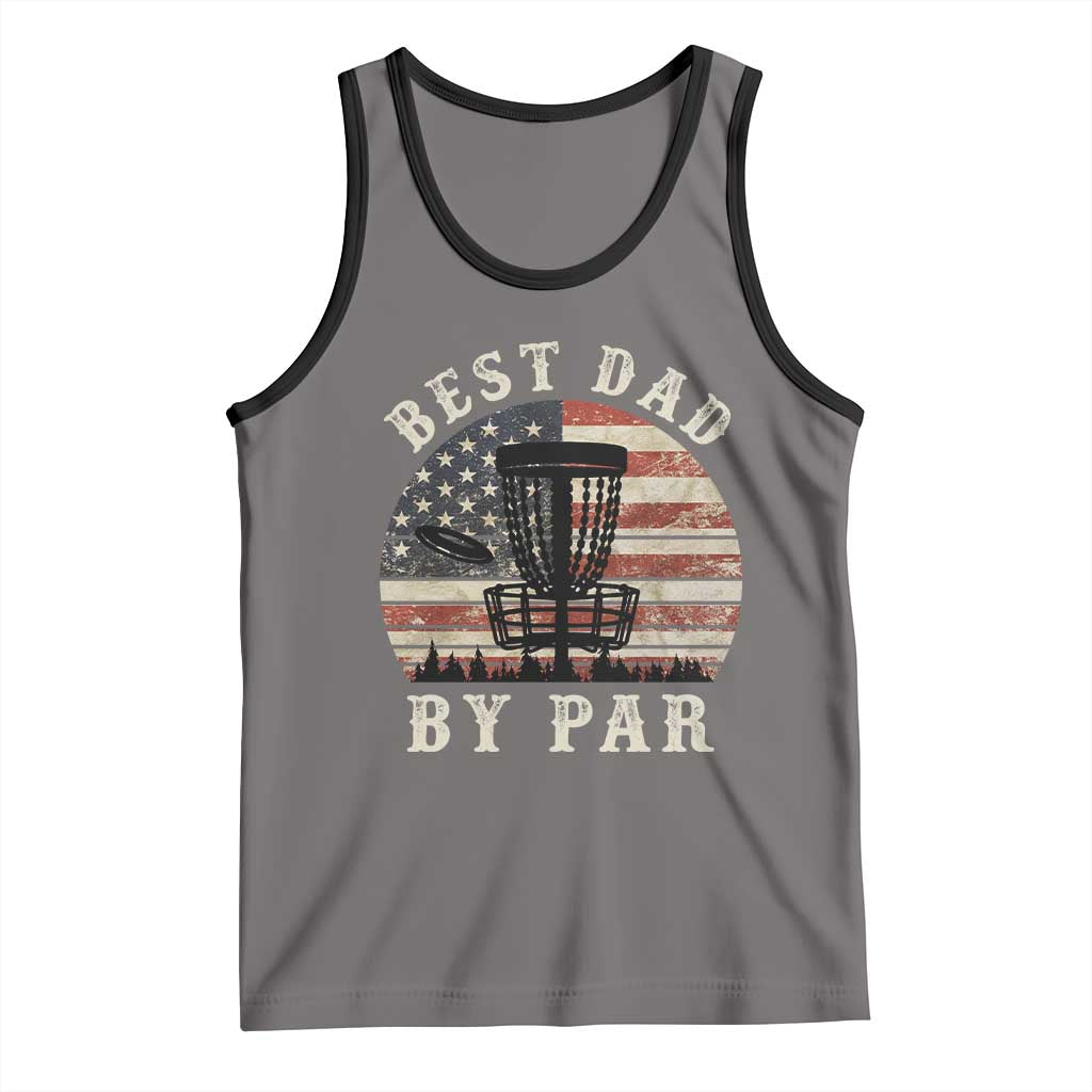 Funny Disc Golf Dad Best Dad By Par Tank Top Vintage American Flag Fathers Day