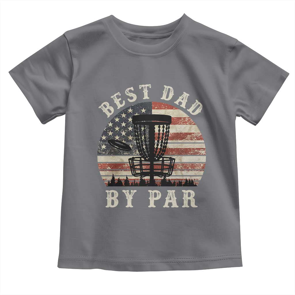 Funny Disc Golf Dad Best Dad By Par Toddler T Shirt Vintage American Flag Fathers Day