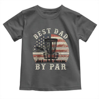 Funny Disc Golf Dad Best Dad By Par Toddler T Shirt Vintage American Flag Fathers Day
