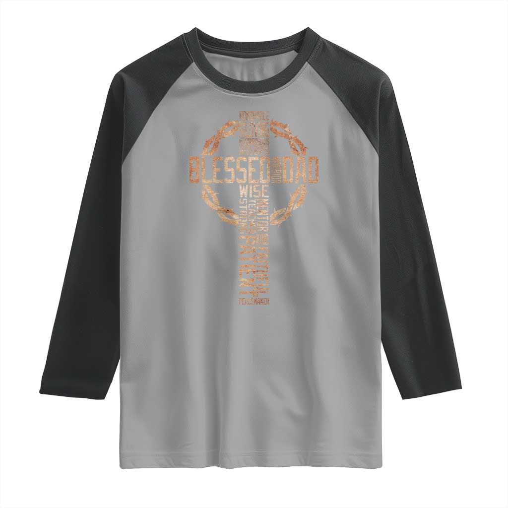 Blessed Dad Christian Raglan Shirt Religious Cross Fathers Day