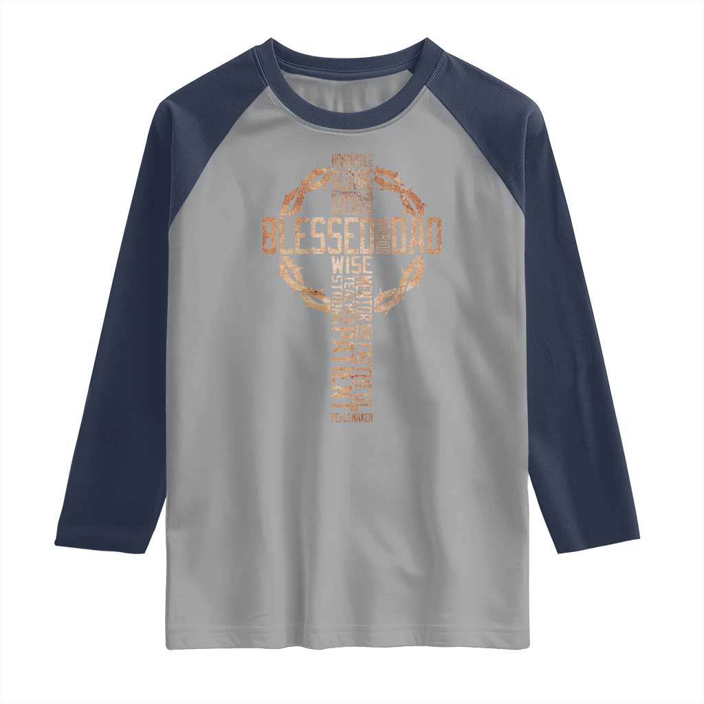 Blessed Dad Christian Raglan Shirt Religious Cross Fathers Day