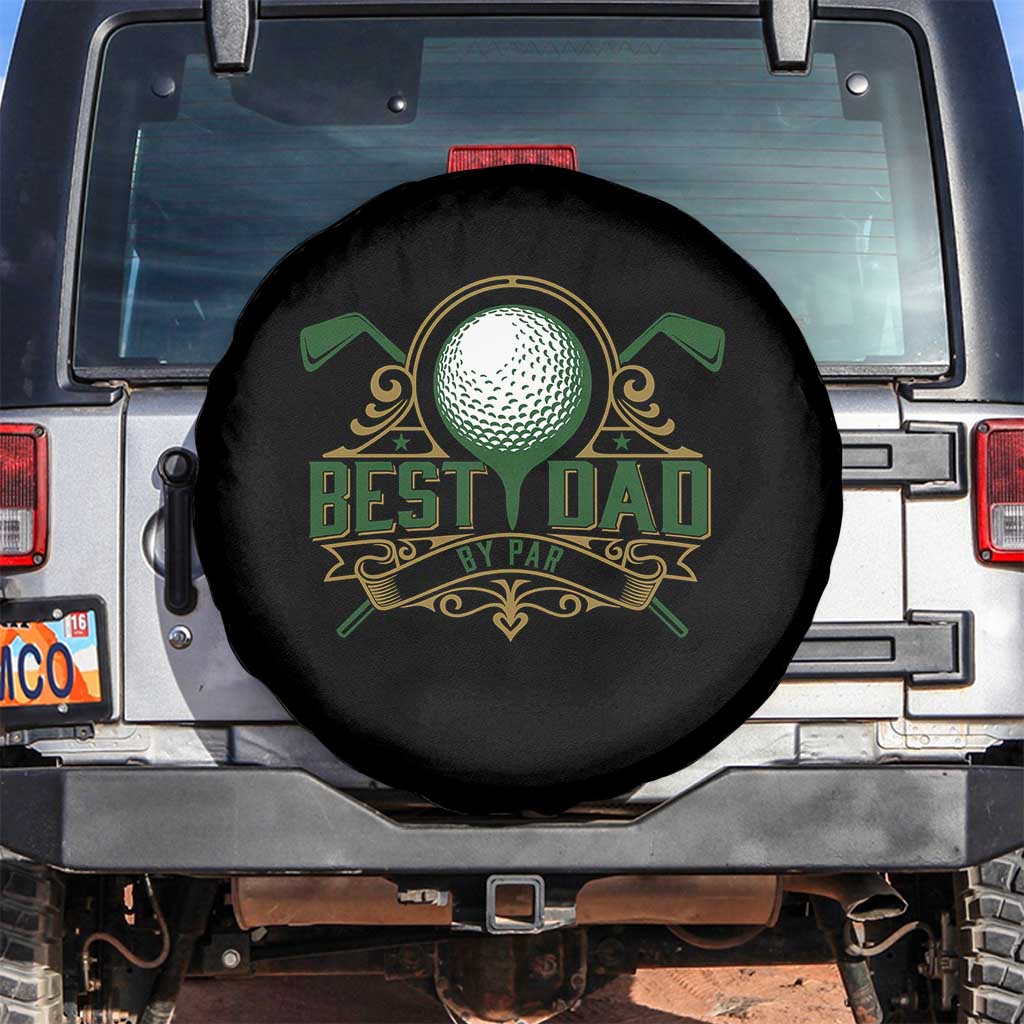 Funny Golfing Dad Spare Tire Cover Best Dad By Par Fathers Day