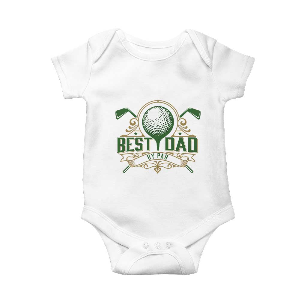 Funny Golfing Dad Baby Onesie Best Dad By Par Fathers Day