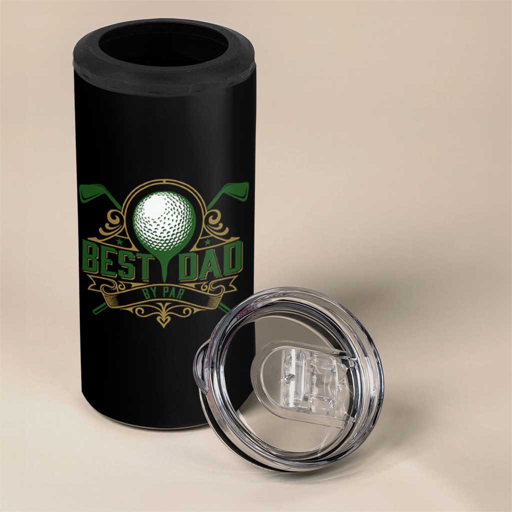 Funny Golfing Dad 4 in 1 Can Cooler Tumbler Best Dad By Par Fathers Day