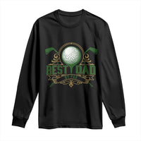 Funny Golfing Dad Long Sleeve Shirt Best Dad By Par Fathers Day