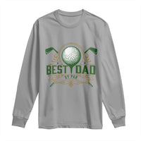Funny Golfing Dad Long Sleeve Shirt Best Dad By Par Fathers Day