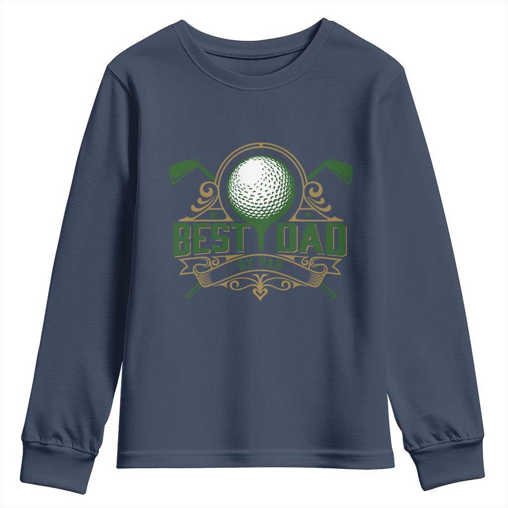 Funny Golfing Dad Youth Sweatshirt Best Dad By Par Fathers Day
