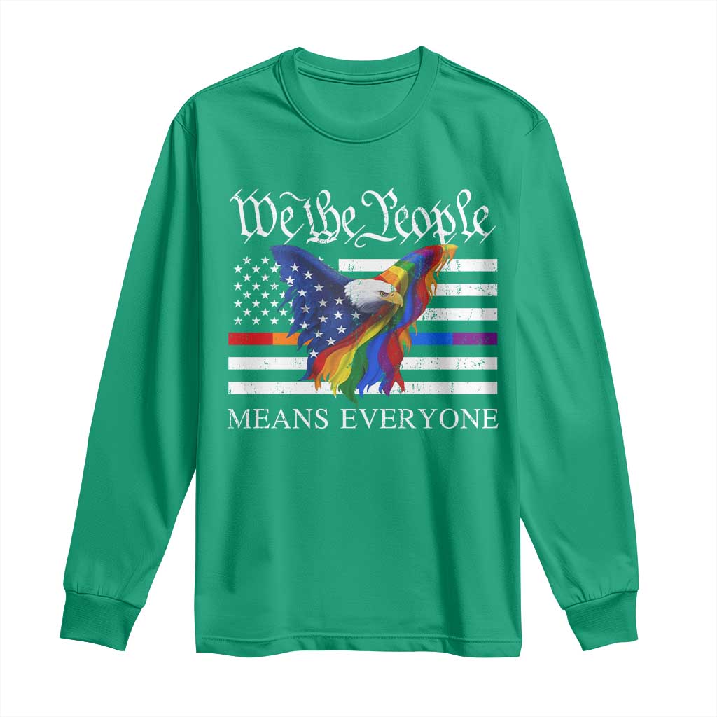 We The People Means Everyone US Constitution LGBT Pride Long Sleeve Shirt Rainbow Bald Eagle