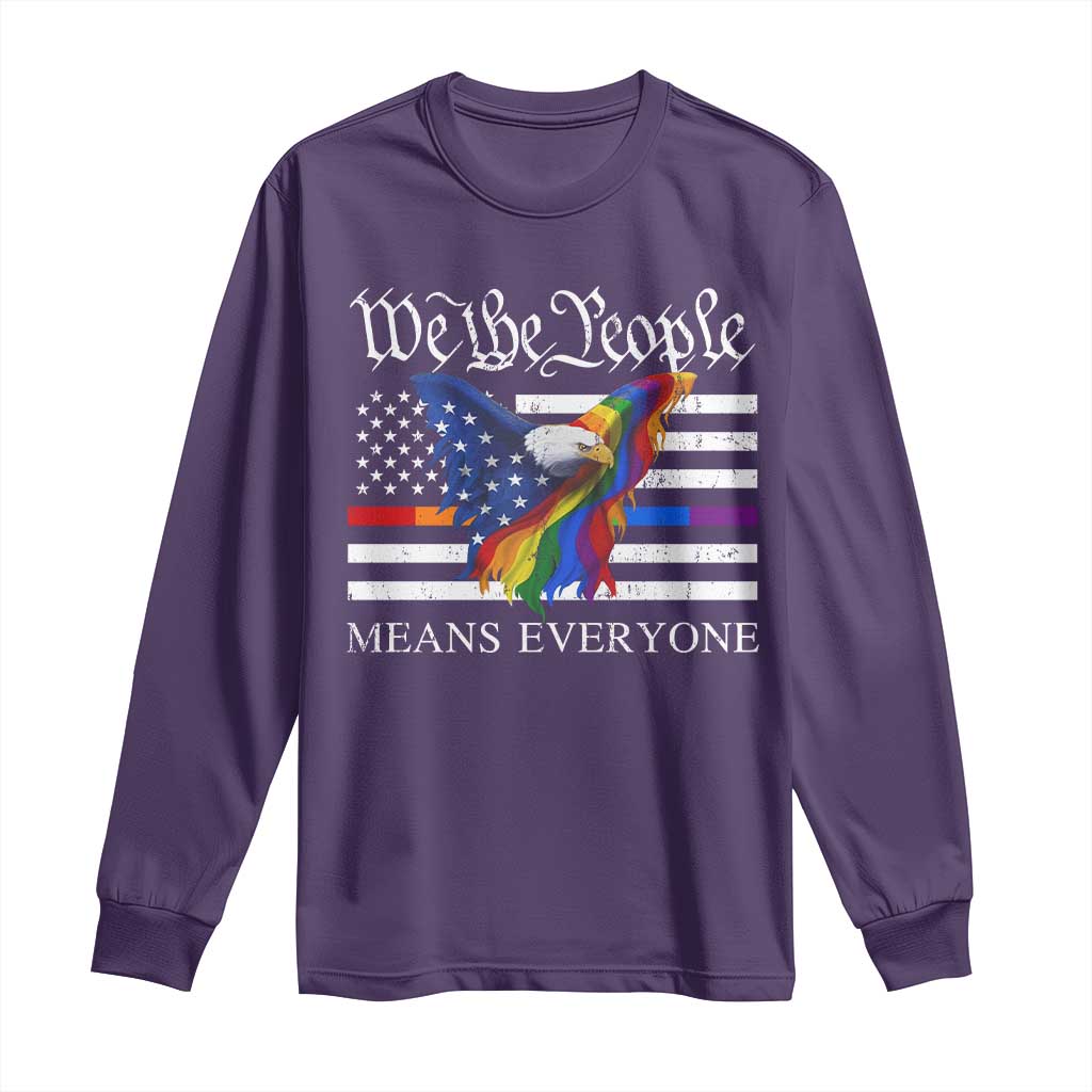 We The People Means Everyone US Constitution LGBT Pride Long Sleeve Shirt Rainbow Bald Eagle